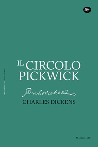 Il circolo Pickwick - Librerie.coop