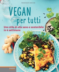 Vegan per tutti - Librerie.coop Vegan per tutti - Librerie.coop