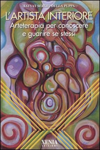 L'artista interiore. Arteterapia per conoscere e guarire se stessi - Librerie.coop L'artista interiore. Arteterapia per conoscere e guarire se stessi - Librerie.coop