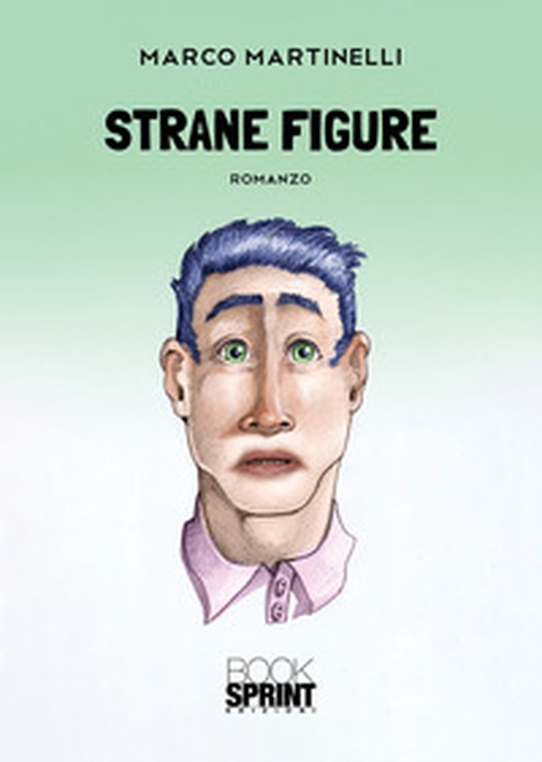 Strane figure - Librerie.coop Strane figure - Librerie.coop