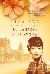 Le ragazze di Shanghai - Librerie.coop Le ragazze di Shanghai - Librerie.coop