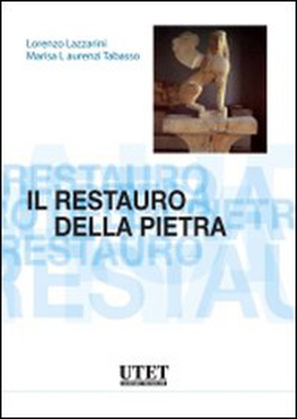 Il restauro della pietra - Librerie.coop Il restauro della pietra - Librerie.coop