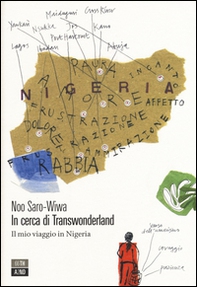 In cerca di Transwonderland. Il mio viaggio in Nigeria - Librerie.coop