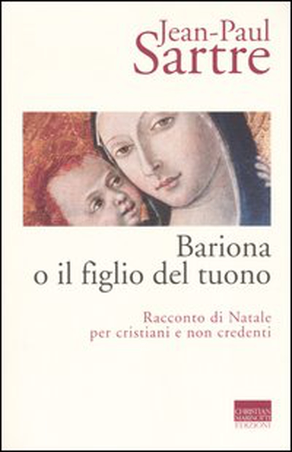 Bariona o il figlio del tuono. Racconto di Natale per cristiani e non credenti - Librerie.coop Bariona o il figlio del tuono. Racconto di Natale per cristiani e non credenti - Librerie.coop