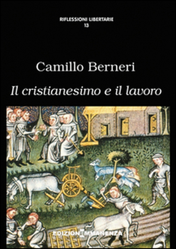 Il cristianesimo e il lavoro - Librerie.coop Il cristianesimo e il lavoro - Librerie.coop