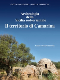 Archeologia della Sicilia sud-orientale. Il territorio di Camarina - Librerie.coop Archeologia della Sicilia sud-orientale. Il territorio di Camarina - Librerie.coop