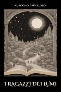 I ragazzi dei lumi - Librerie.coop