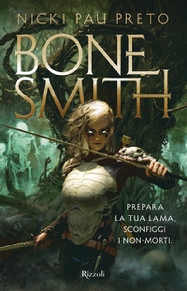 Bonesmith - Librerie.coop Bonesmith - Librerie.coop