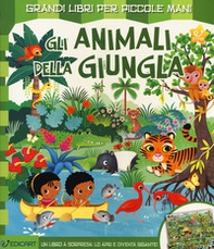 Gli animali della giungla - Librerie.coop Gli animali della giungla - Librerie.coop