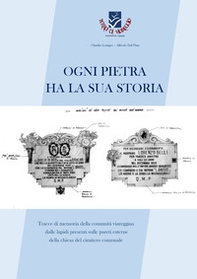 Ogni pietra ha la sua storia - Librerie.coop