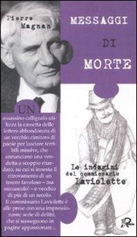 Messaggi di morte. Le inchieste del commissario Laviolette - Librerie.coop Messaggi di morte. Le inchieste del commissario Laviolette - Librerie.coop