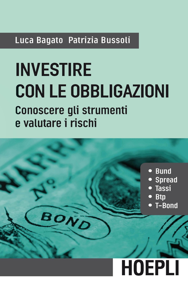 Investire con le obbligazioni - Librerie.coop Investire con le obbligazioni - Librerie.coop
