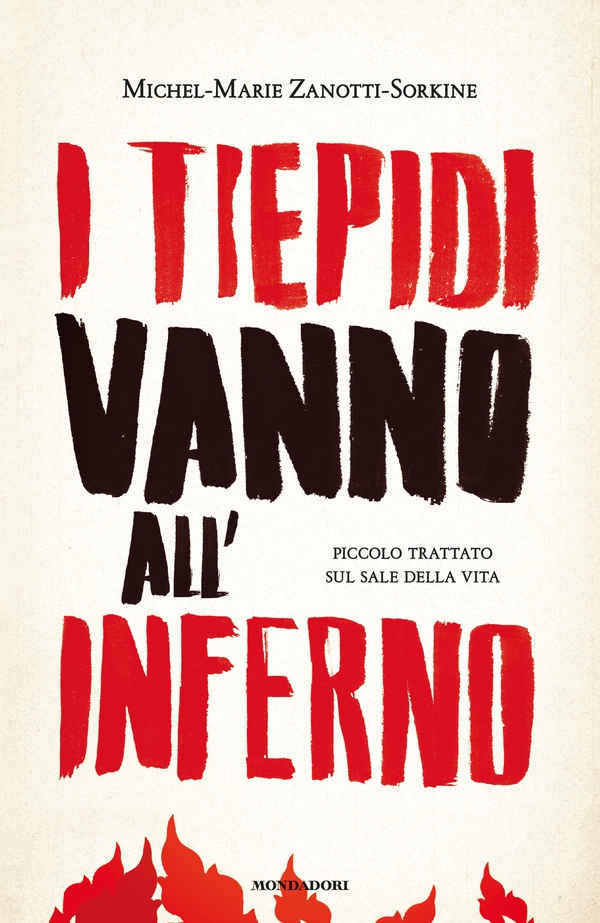 I tiepidi vanno all'Inferno - Librerie.coop I tiepidi vanno all'Inferno - Librerie.coop