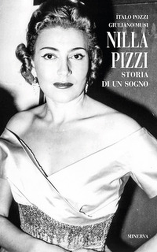 Nilla Pizzi. Storia di un sogno - Librerie.coop Nilla Pizzi. Storia di un sogno - Librerie.coop