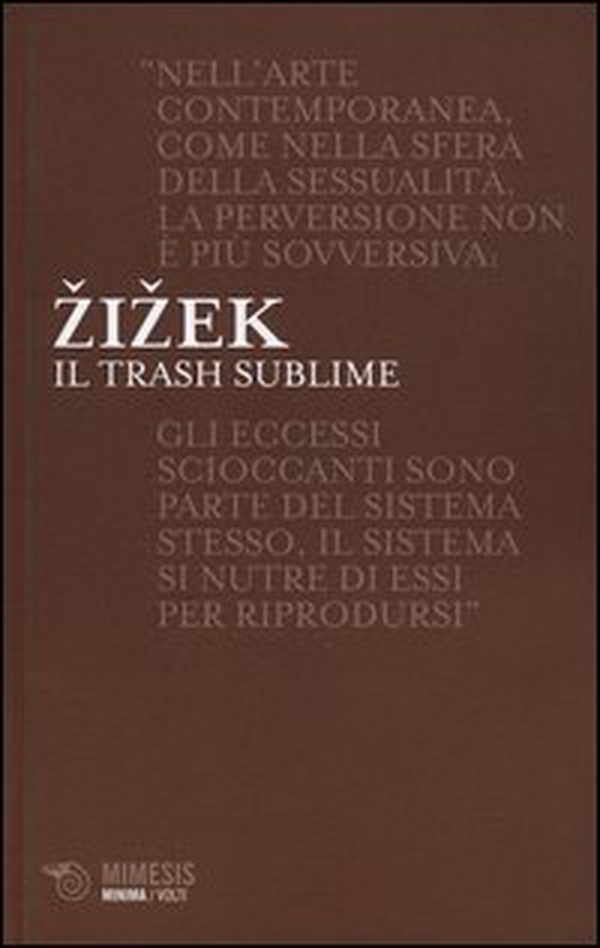 Il trash sublime - Librerie.coop Il trash sublime - Librerie.coop