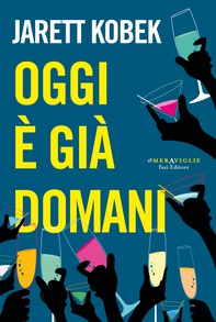 Oggi è già domani - Librerie.coop Oggi è già domani - Librerie.coop