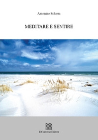 Meditare e sentire - Librerie.coop