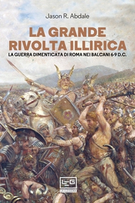 La grande rivolta illirica - Librerie.coop