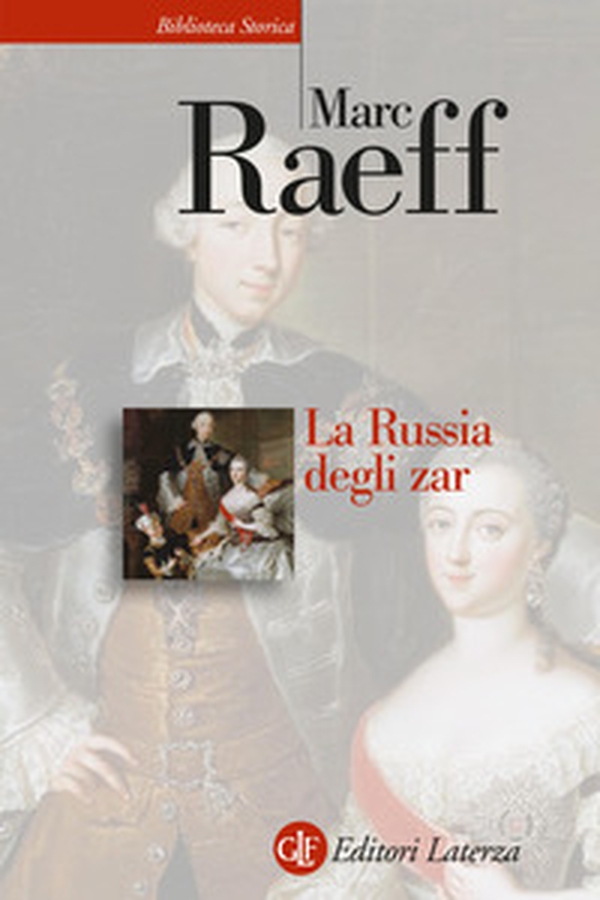 La Russia degli zar - Librerie.coop La Russia degli zar - Librerie.coop