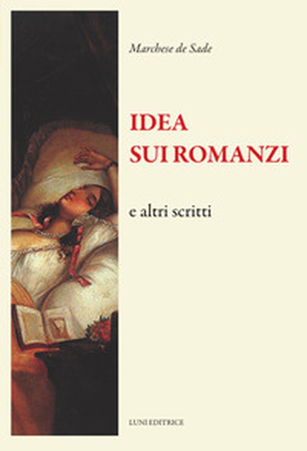 Idea sui romanzi e altri scritti - Librerie.coop Idea sui romanzi e altri scritti - Librerie.coop