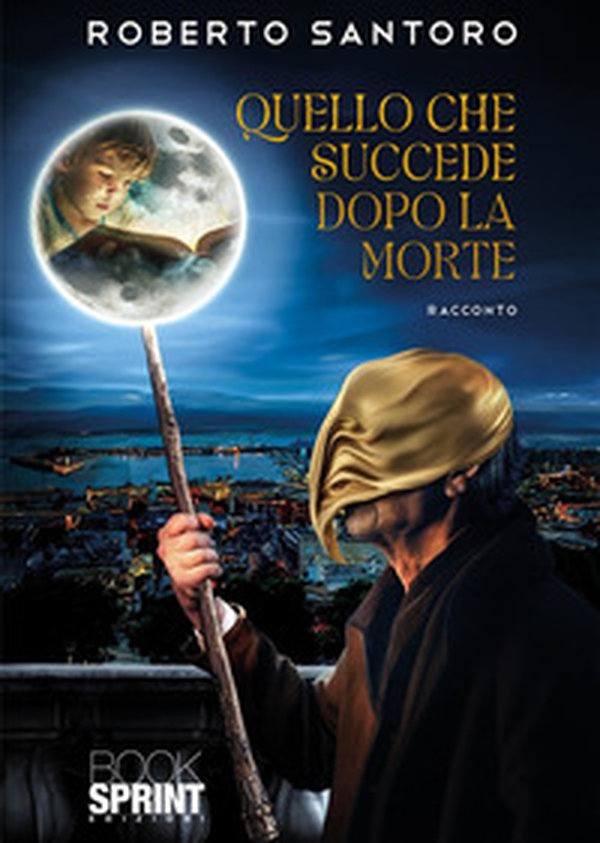 Quello che succede dopo la morte. Mistero svelato - Librerie.coop Quello che succede dopo la morte. Mistero svelato - Librerie.coop
