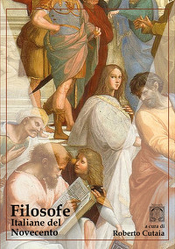 Filosofe italiane del Novecento - Librerie.coop Filosofe italiane del Novecento - Librerie.coop