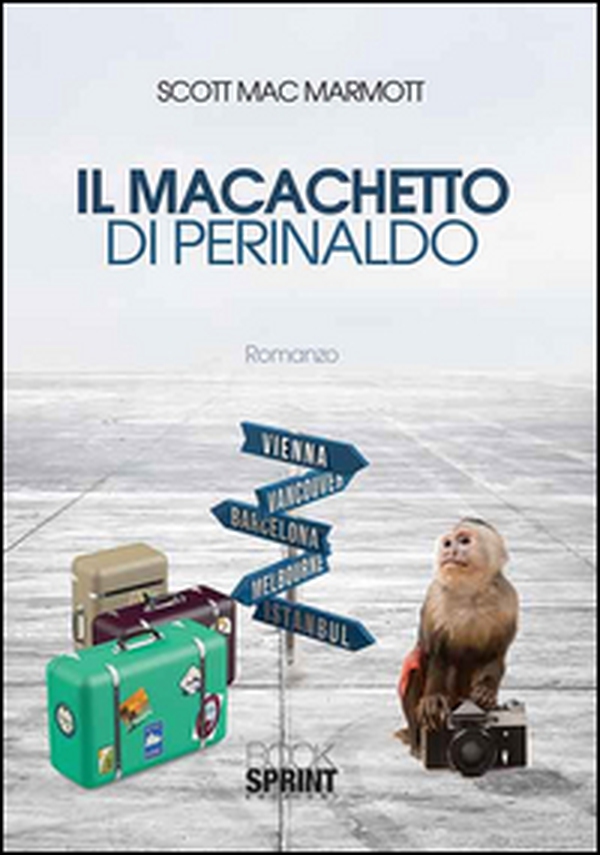 Il macachetto di Perinaldo - Librerie.coop Il macachetto di Perinaldo - Librerie.coop