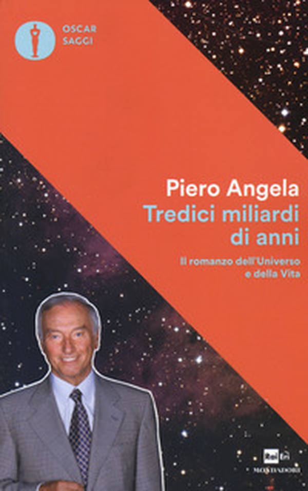 Tredici miliardi di anni. Il romanzo dell'universo e della vita - Librerie.coop Tredici miliardi di anni. Il romanzo dell'universo e della vita - Librerie.coop