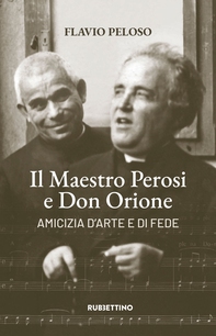 Il Maestro Perosi e Don Orione - Librerie.coop