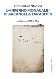 L'«Inferno monacale» di Arcangela Tarabotti - Librerie.coop L'«Inferno monacale» di Arcangela Tarabotti - Librerie.coop