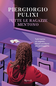 Tutte le ragazze mentono - Librerie.coop
