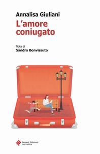 L'amore coniugato - Librerie.coop