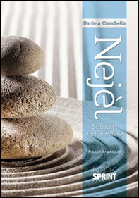 Nejèl. Sussurri nel silenzio - Librerie.coop
