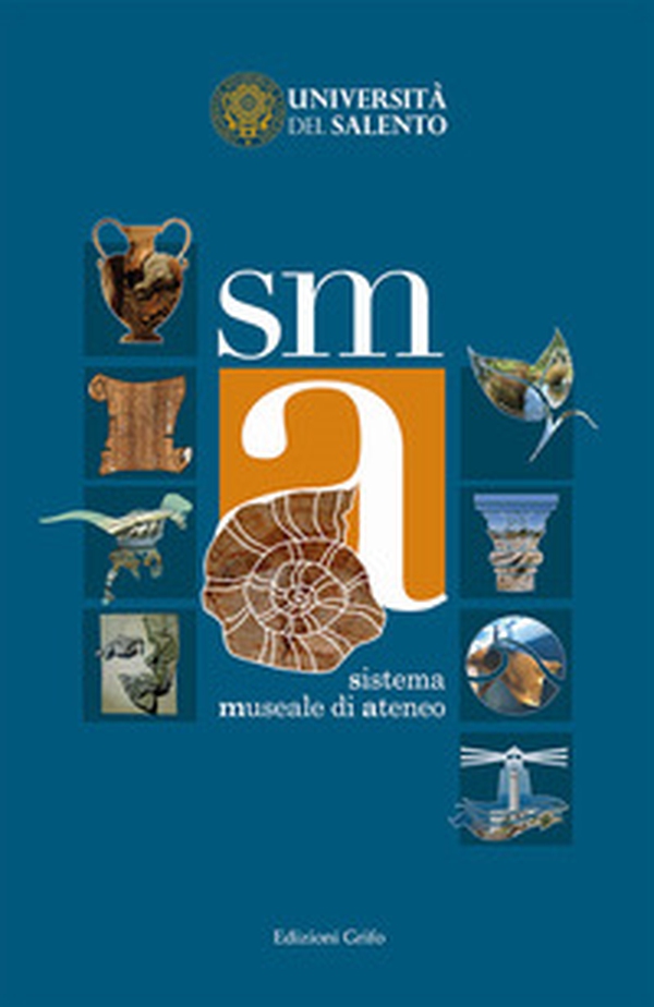 SMA. Sistema museale di ateneo - Librerie.coop SMA. Sistema museale di ateneo - Librerie.coop