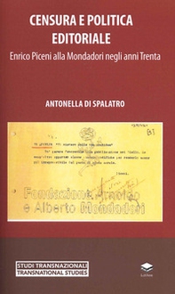 Censura e politica editoriale. Enrico Piceni alla Mondadori negli anni Trenta - Librerie.coop Censura e politica editoriale. Enrico Piceni alla Mondadori negli anni Trenta - Librerie.coop