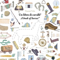 Un libro di cavalli* / A Book of Horses* - Librerie.coop