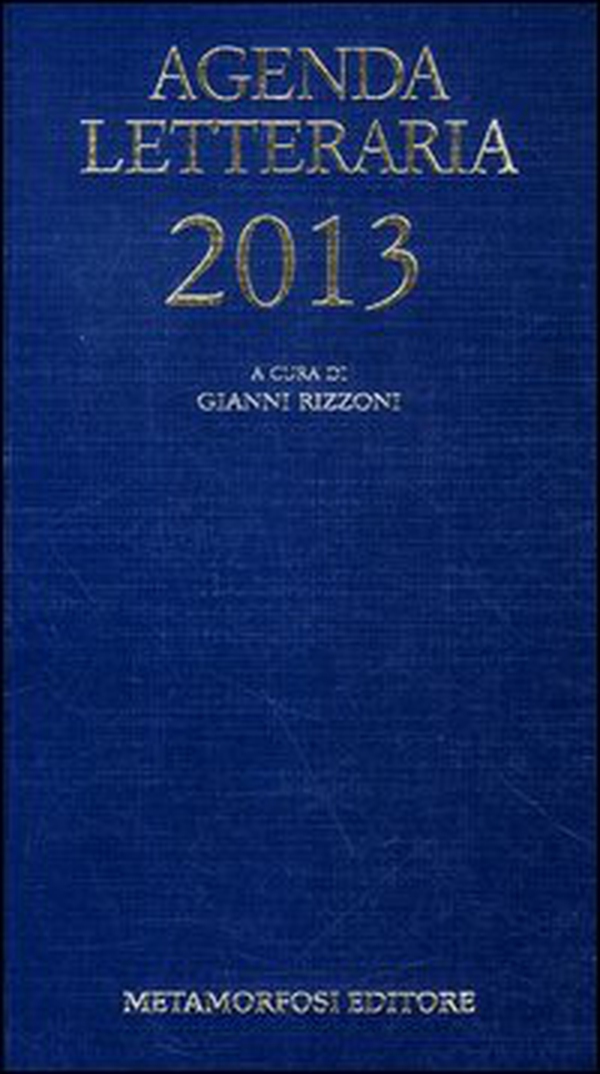 Agenda letteraria 2013 - Librerie.coop Agenda letteraria 2013 - Librerie.coop