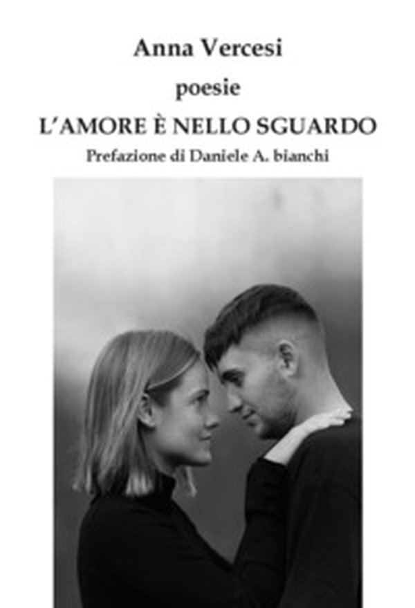 L'amore è nello sguardo - Librerie.coop L'amore è nello sguardo - Librerie.coop