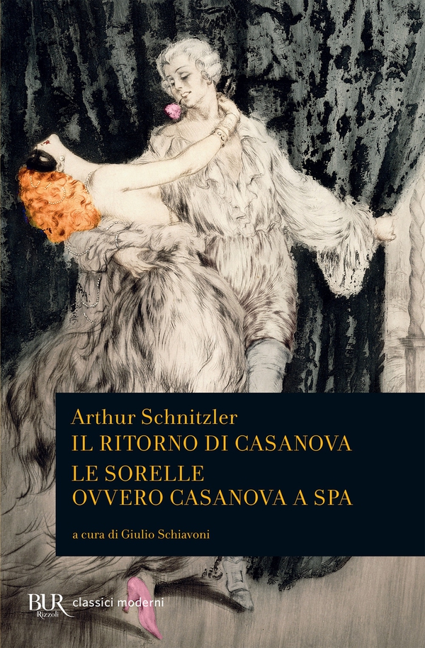 Il ritorno di Casanova. Le sorelle ovvero Casanova a Spa - Librerie.coop Il ritorno di Casanova. Le sorelle ovvero Casanova a Spa - Librerie.coop
