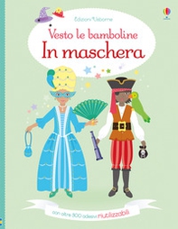 In maschera. Con adesivi - Librerie.coop
