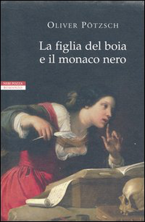 La figlia del boia e il monaco nero - Librerie.coop La figlia del boia e il monaco nero - Librerie.coop