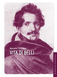 Vita di Belli - Librerie.coop Vita di Belli - Librerie.coop