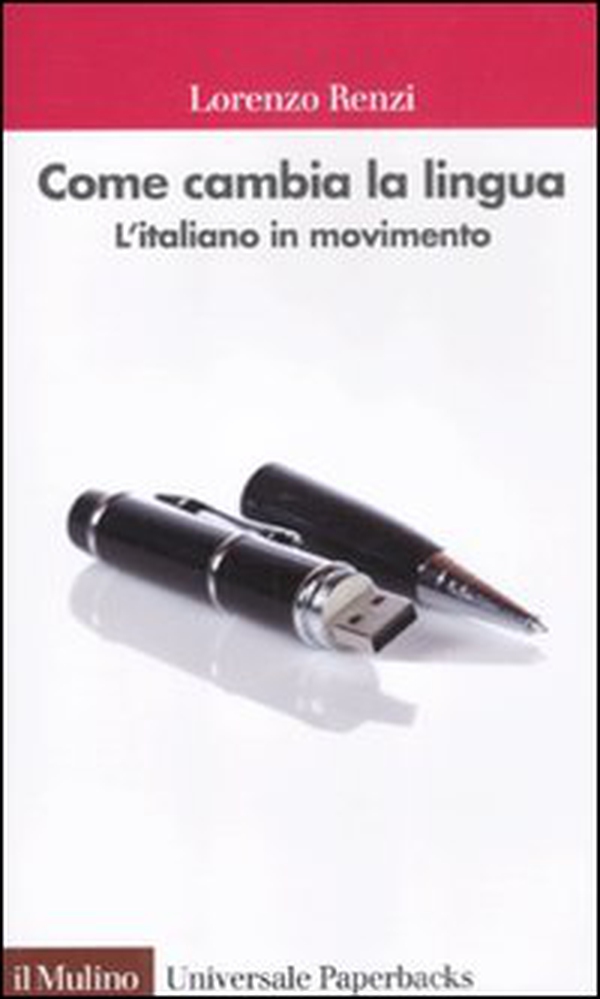 Come cambia la lingua. L'italiano in movimento - Librerie.coop Come cambia la lingua. L'italiano in movimento - Librerie.coop