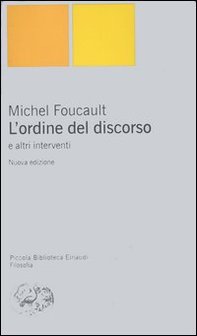 L'ordine del discorso e altri interventi - Librerie.coop