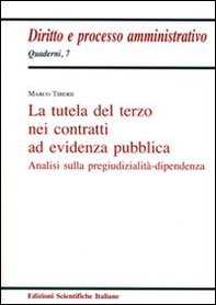 La tutela del terzo nei contratti ad evidenza pubblica - Librerie.coop