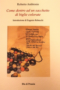 Come dentro ad un sacchetto di biglie colorate - Librerie.coop