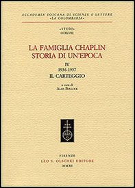La famiglia Chaplin. Storia di un'epoca - Vol. 4 - Librerie.coop