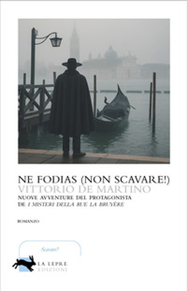 Ne fodias (Non scavare!) - Librerie.coop Ne fodias (Non scavare!) - Librerie.coop