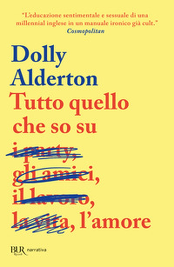 Tutto quello che so sull'amore - Librerie.coop Tutto quello che so sull'amore - Librerie.coop