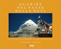 Guarire nel Paese delle Nevi - Librerie.coop